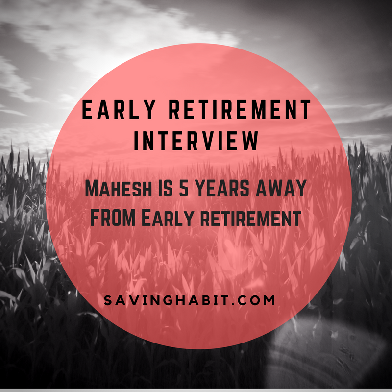 Early Retirement Interview_ Mahesh