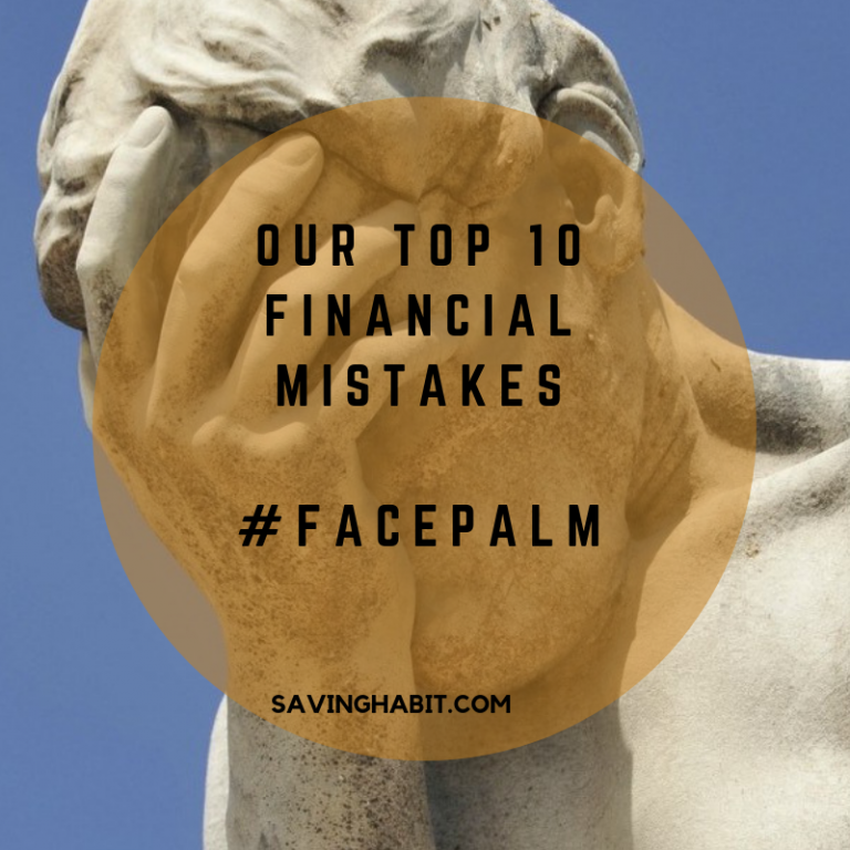 Our Top 10 Financial Mistakes