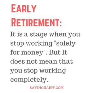 Early Retirement Meaning
