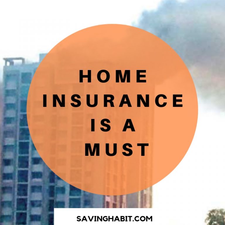 Home Insurance is a must