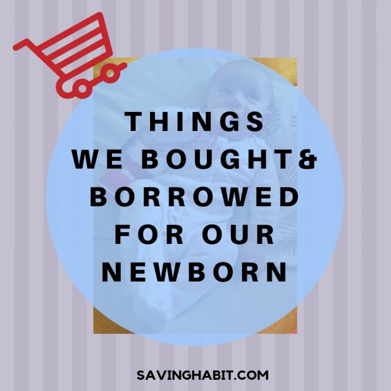 Things we bought & borrowed for