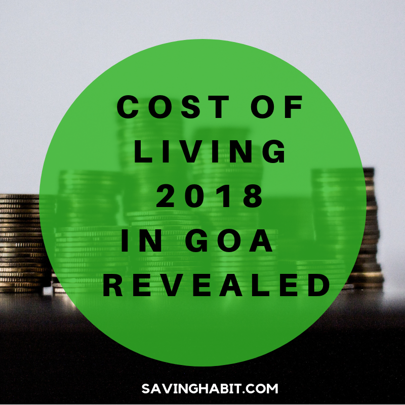 Cost of Living 2018 in Goa