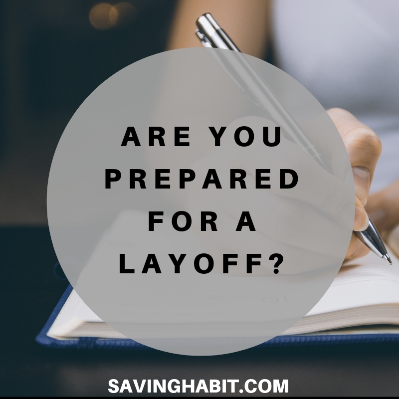 Are you prepared for a layoff_